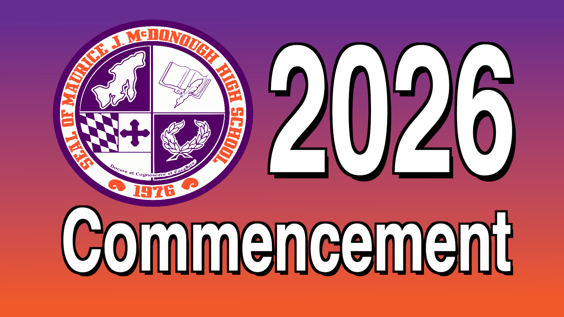 Thumbnail image for 2026 Maurice J. McDonough H.S. Commencement